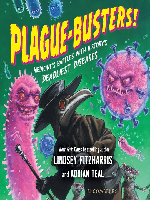 Title details for Plague-Busters! by Lindsey Fitzharris - Available